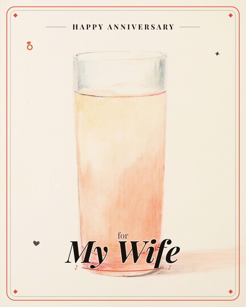 A tall glass filled with a peach-to-pink gradient drink sits alone on a plain cream background, its cool blue-tinted rim catching the light above the…, a anniversary e-card design