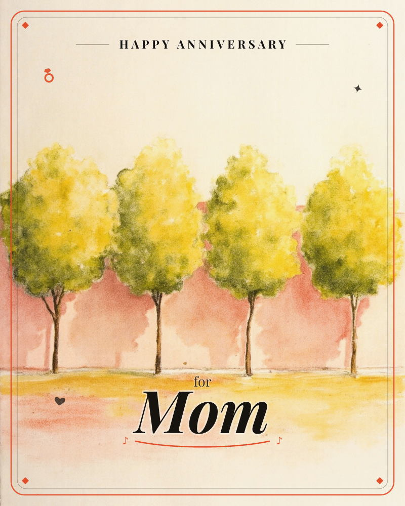 A row of four slender trees stands evenly spaced against a soft terracotta-pink wall, their canopies rendered in loose blots of yellow-green watercolour, a anniversary e-card design