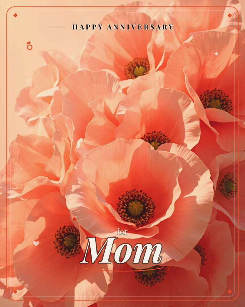 A tight cluster of poppies fills the frame, their tissue-thin petals in shades of coral and blush overlapping like crumpled silk, a anniversary e-card design