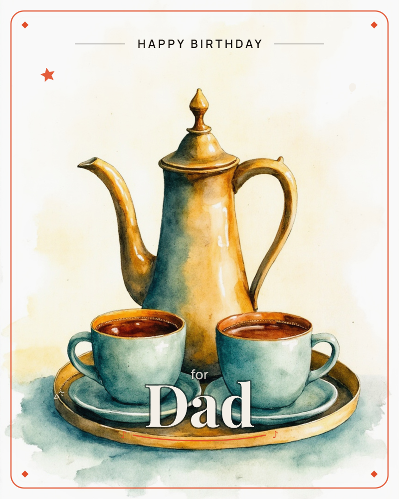 A gleaming brass coffee pot stands on a round tray flanked by two pale blue-green cups filled with dark, steaming coffee, a birthday e-card design