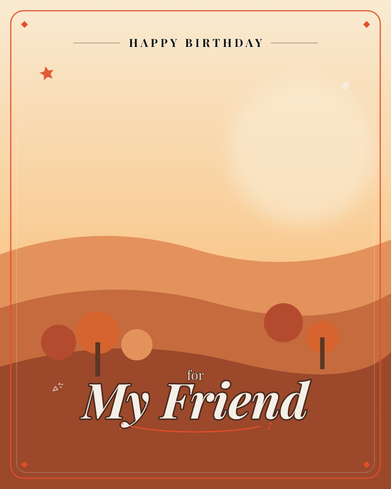 A minimalist autumn landscape rendered in flat rolling hills of rust and terracotta, with a soft glowing sun hazy behind a warm sky, a birthday e-card design by @DittyCityTeam