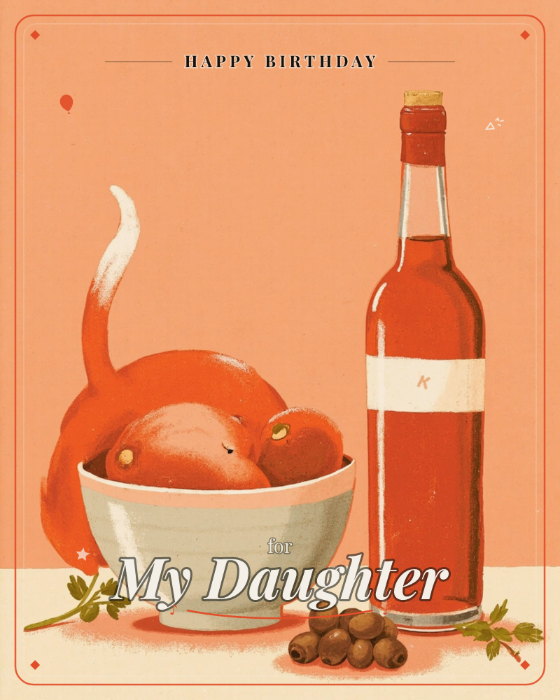 A still life glows in warm peach and coral tones: a bowl of oranges with a cat's tail peeking up from behind, a corked bottle of amber liquid…, a birthday e-card design
