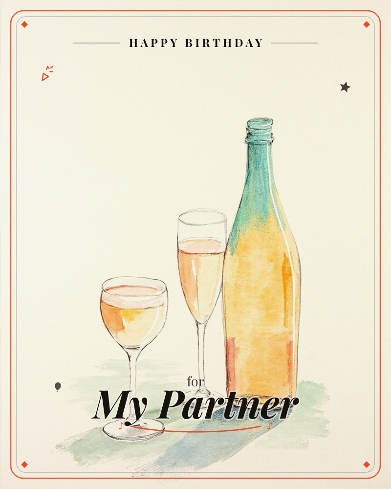 A watercolour still life shows a tall wine bottle with a teal-green neck beside a wine glass and a champagne flute, both filled with a soft amber-pink…, a birthday e-card design