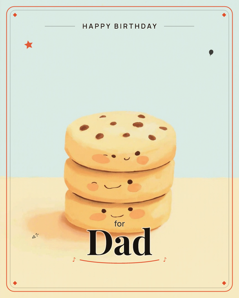 Three round chocolate-chip cookies are stacked one on top of another, each with a tiny smiling face and rosy cheeks drawn on its edge, a birthday e-card design