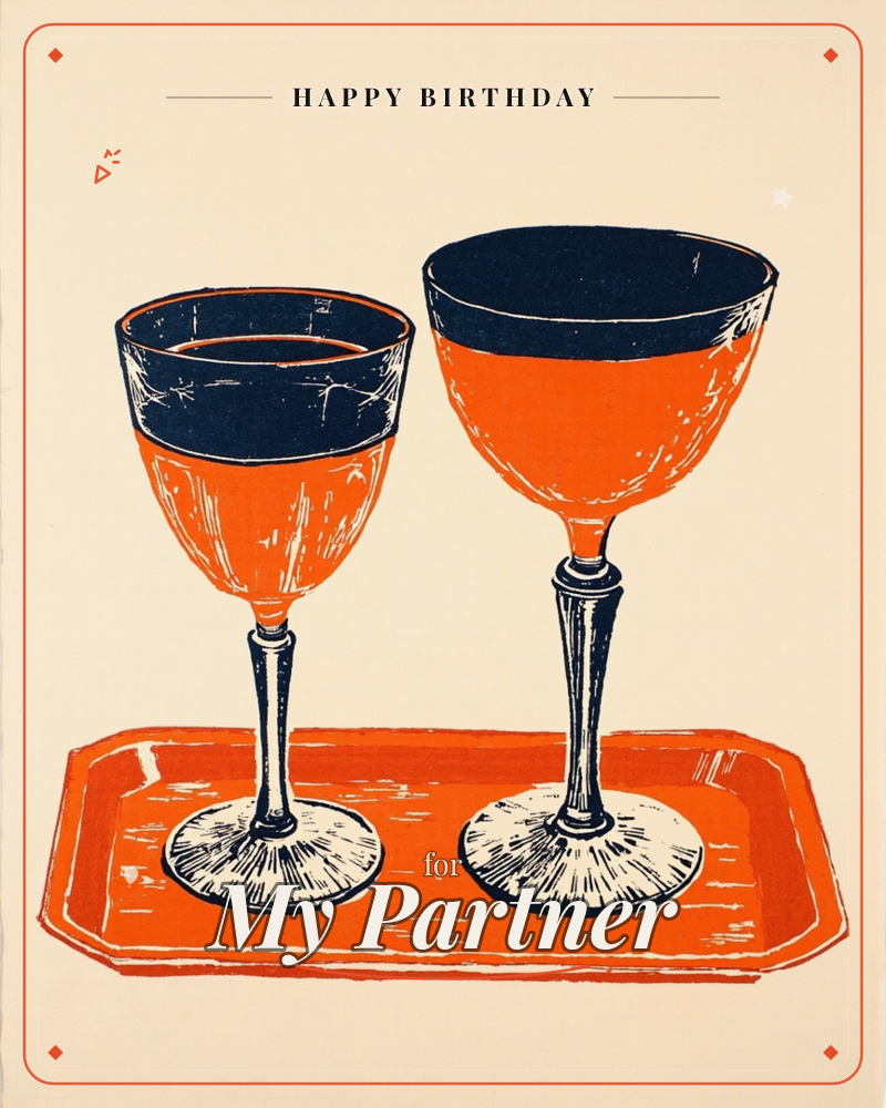 Two mismatched wine goblets, one tall and one squat, sit filled with dark drink on an orange tray, all rendered in bold woodcut-style linework against…, a birthday e-card design