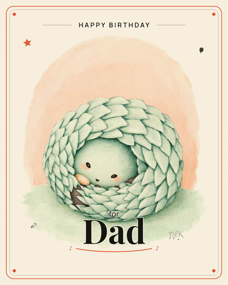 A small pangolin curls itself into a tight, scaly ball, one shy face peeking out from the coil with rosy cheeks and a tiny egg tucked against its chin, a birthday e-card design