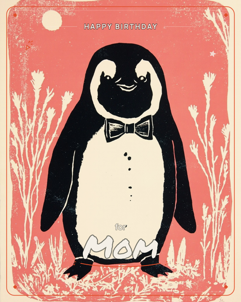 A dapper penguin stands front and centre in a black bow tie, printed against a coral-pink sky with a pale moon above and stylised cream reeds framing…, a birthday e-card design
