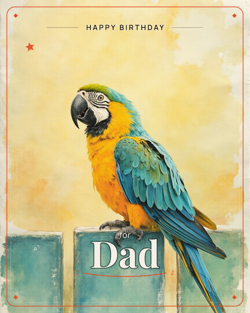 A blue-and-gold macaw perches on a weathered teal fence post, its head turned to the side as if caught mid-glance, a birthday e-card design