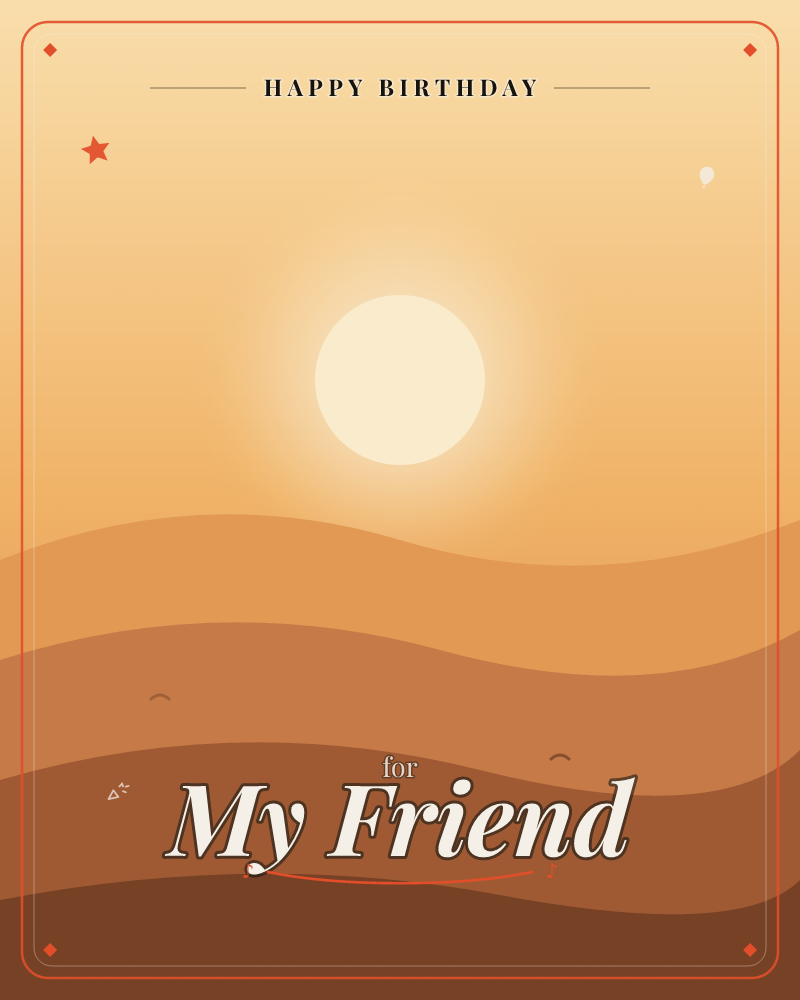 A glowing sun hangs low over layered desert dunes rendered in warm gradients of amber and rust, a birthday e-card design by @DittyCityTeam