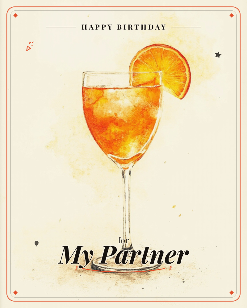 A stemmed glass of orange spritz sits alone on a cream background, ice glinting inside and a curled orange slice perched on the rim, a birthday e-card design