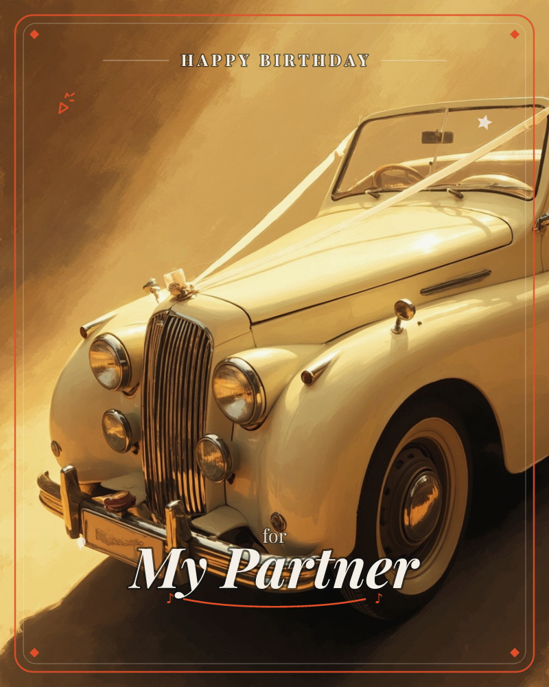 A vintage cream-coloured convertible sits bathed in warm golden light, its chrome grille and headlamps gleaming, a birthday e-card design