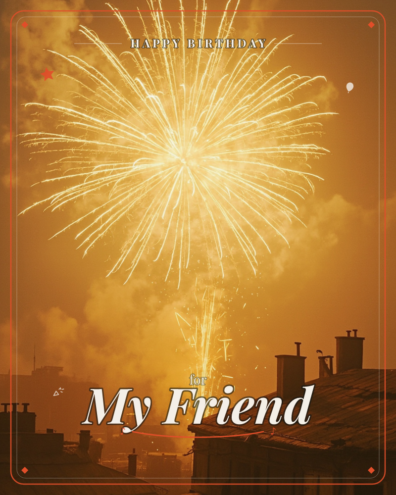 A huge burst of white fireworks blooms over a rooftop skyline, its light turning the smoky night sky a deep amber-gold, a birthday e-card design