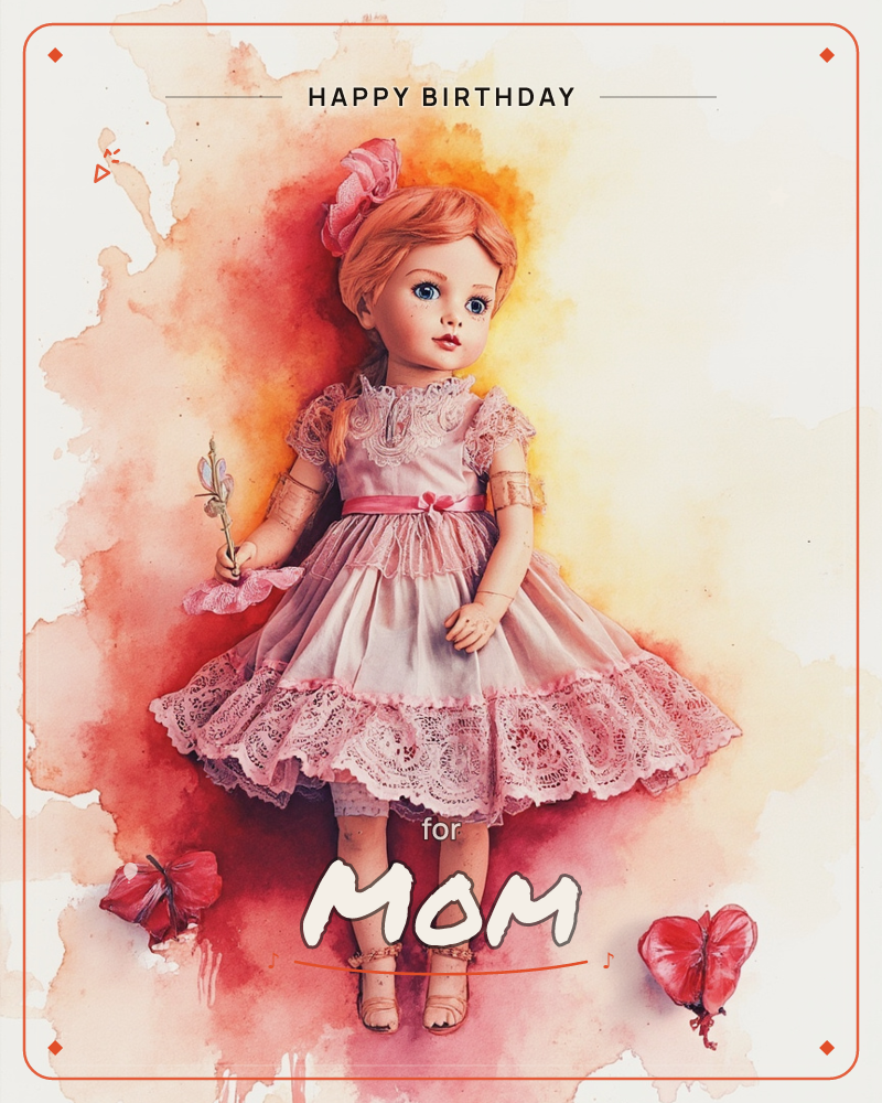 A porcelain-style doll with strawberry-blonde hair and a pink bow stands in a lace-trimmed dress, holding a tiny flower, against a bloom of watercolour…, a birthday e-card design