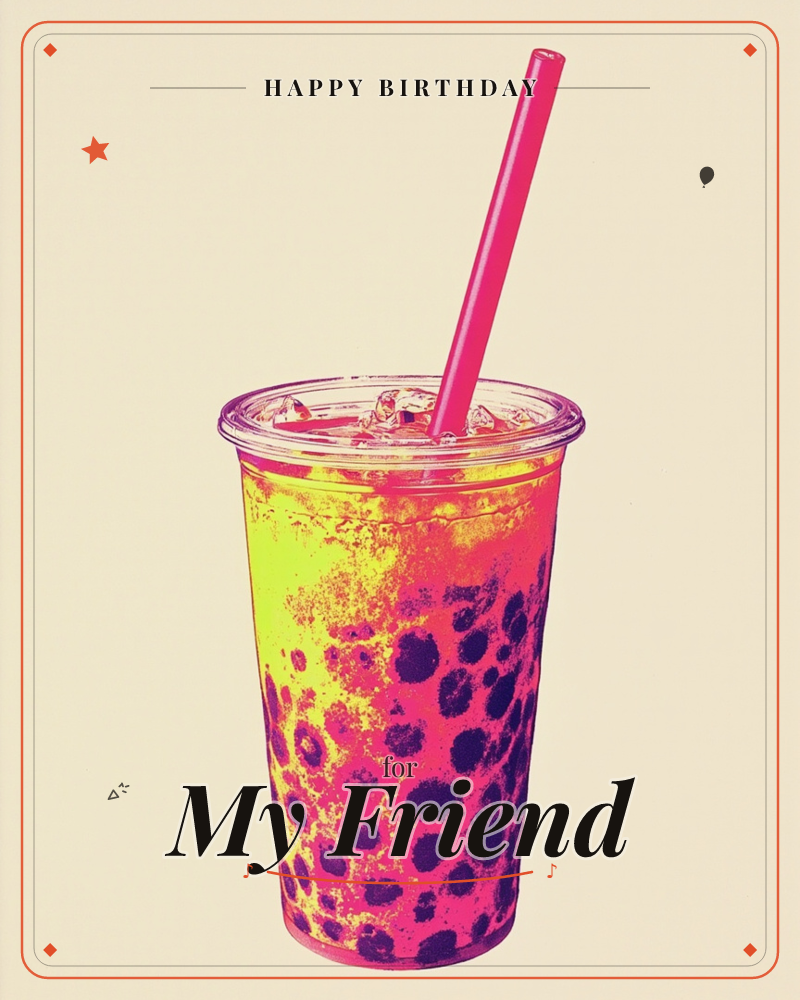 A plastic cup of bubble tea sits against a plain cream background, rendered in a bold pop-art style with clashing neon yellow, hot pink and purple tones, a birthday e-card design
