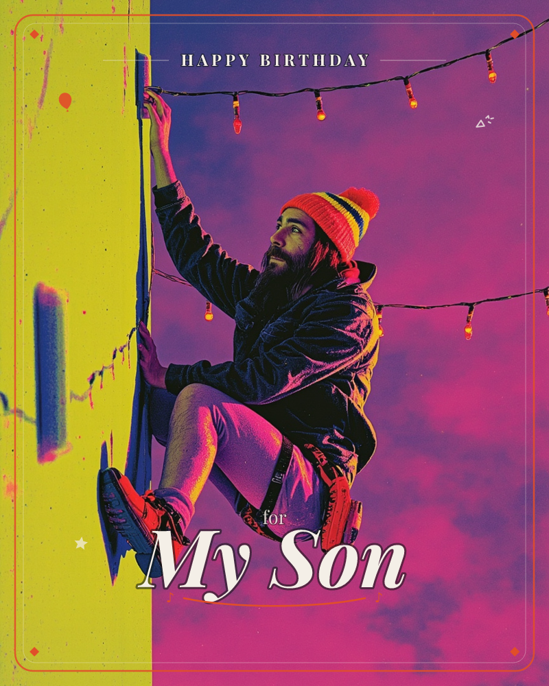 A bearded man in a striped beanie and dark jacket clings to the edge of a bright yellow-green wall, reaching up toward a string of hanging lights…, a birthday e-card design