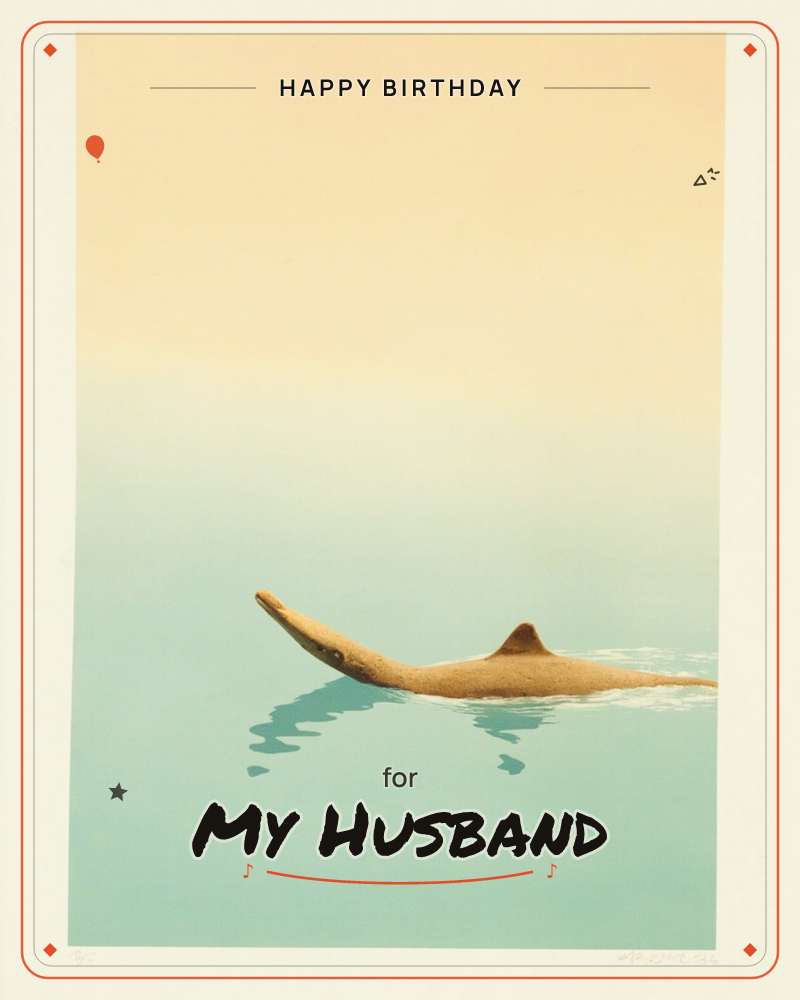 A surreal, sunlit illustration shows a smooth, sand-coloured form breaking the surface of calm turquoise water, curving up like a horn or a dune…, a birthday e-card design