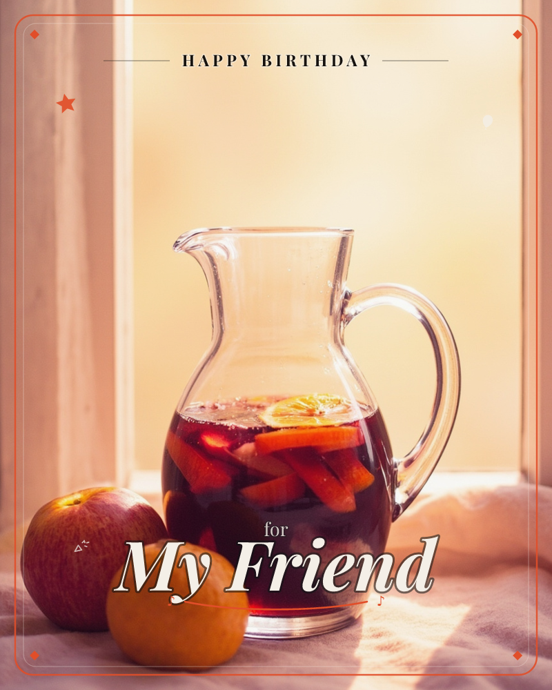 A glass pitcher of red sangria sits on a sunlit windowsill, filled with orange slices, apple pieces and berries steeping in the wine, a birthday e-card design