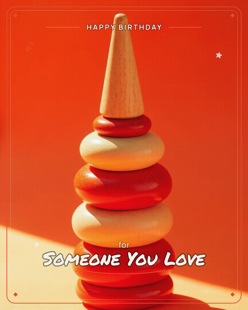 A wooden stacking toy stands against a bold orange backdrop, its rounded rings alternating red and cream and topped with a natural wood cone, a birthday e-card design