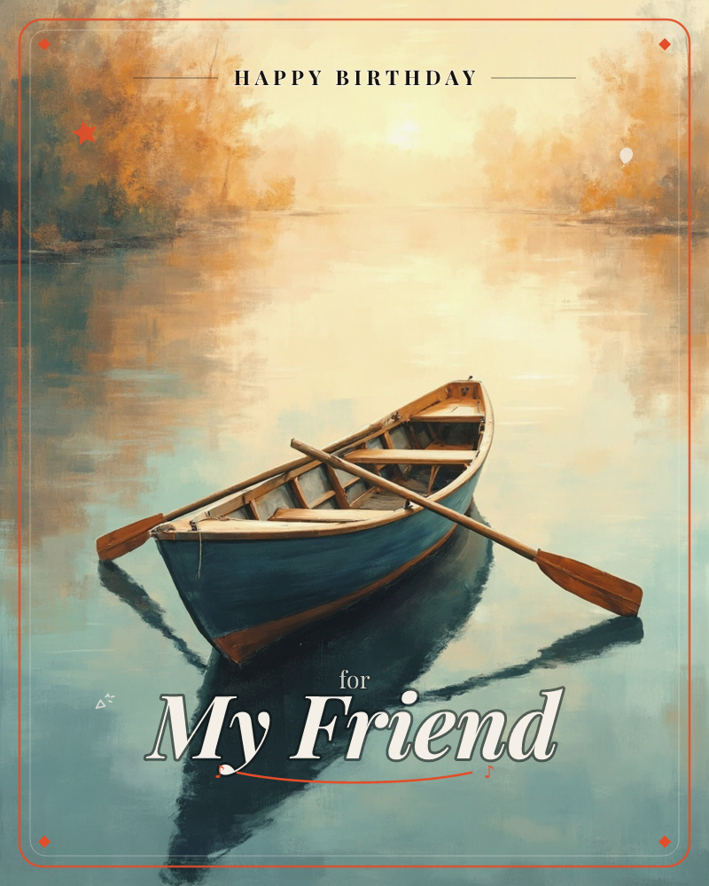 An empty wooden rowboat drifts on a still lake, its oars crossed and resting inside the hull, a birthday e-card design