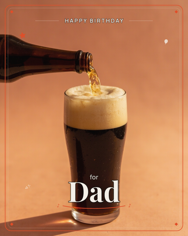 A brown glass bottle tilts in from the left, pouring dark beer into a tall pint glass already frothing with a thick creamy head, a birthday e-card design