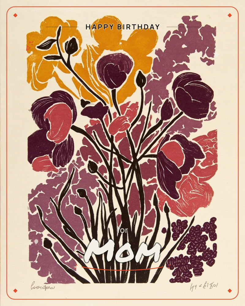 A bold linocut print of tall poppy stems bursting upward, their dark plum blooms and buds set against mottled patches of mustard yellow, coral pink and…, a birthday e-card design