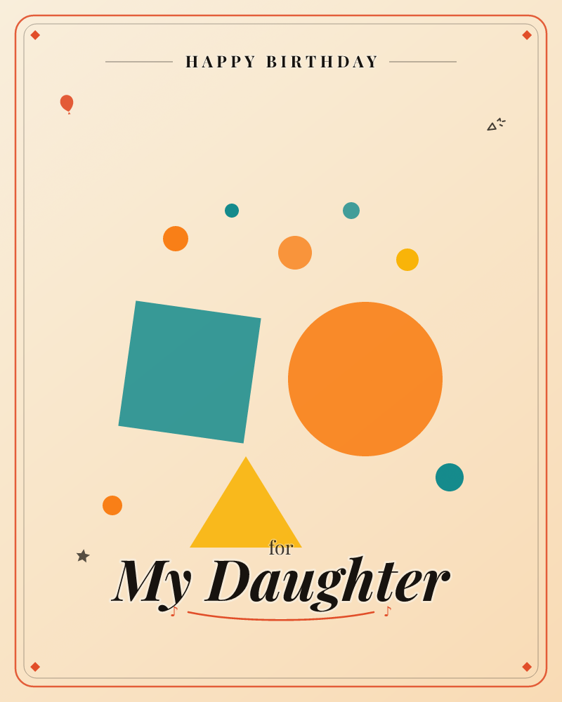 A cluster of simple flat shapes floats against a warm cream background with soft vignette shading at the edges: a teal square tilted slightly, a large…, a birthday e-card design by @DittyCityTeam