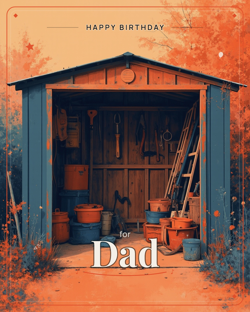 A weathered blue garden shed stands open, its interior packed with stacked buckets, hanging tools and a leaning ladder, a birthday e-card design