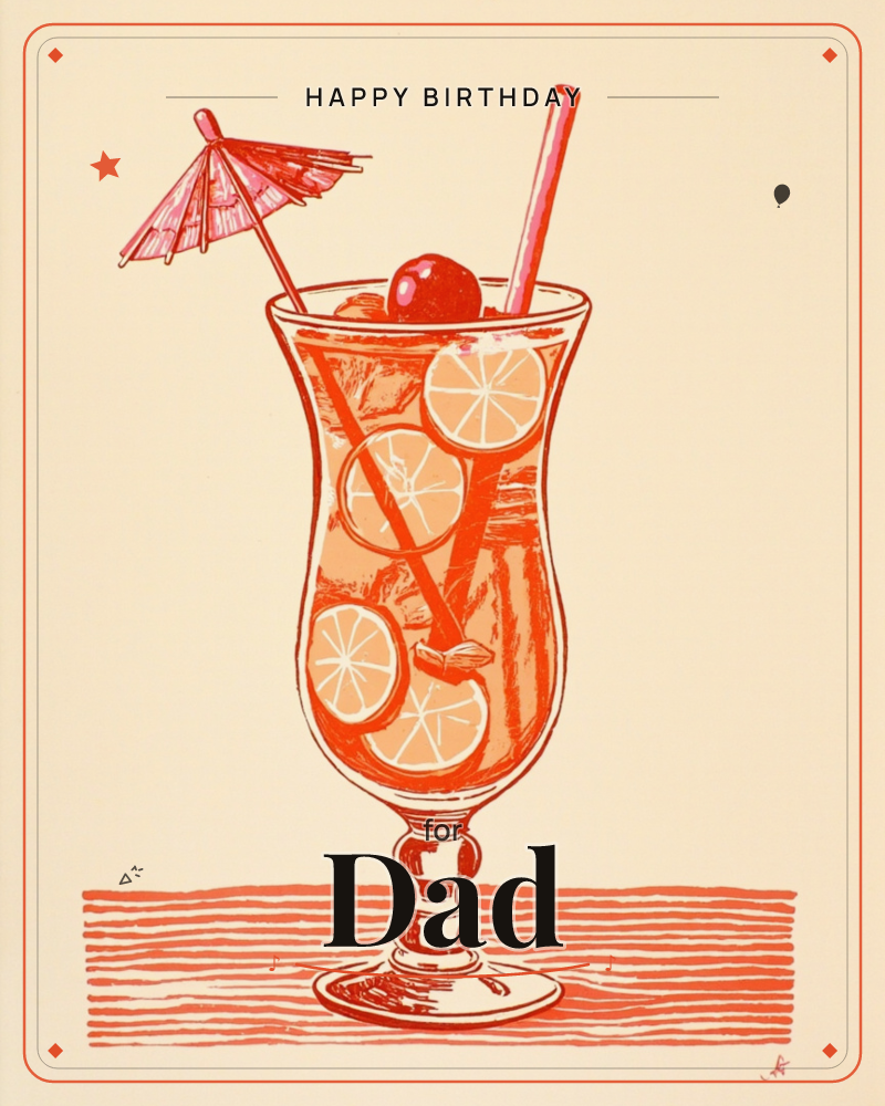 A tall hurricane glass sits on a striped surface, filled with an orange-red cocktail, citrus slices, a cherry, and a red straw, topped with a tiny…, a birthday e-card design