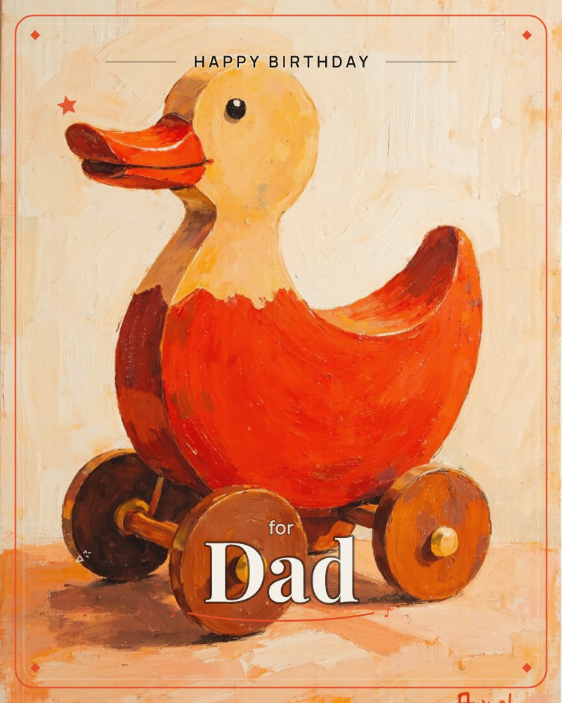 A vintage wooden pull-toy duck, painted bright orange and cream, sits on wooden wheels against a warm, softly brushed cream background, a birthday e-card design