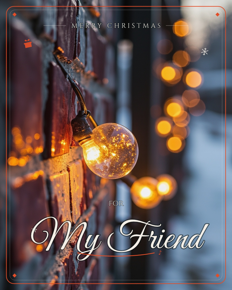A string of glass bulb lights is strung along a weathered brick wall, one bulb glowing sharply in focus with tiny sparkle filaments inside while the…, a christmas e-card design