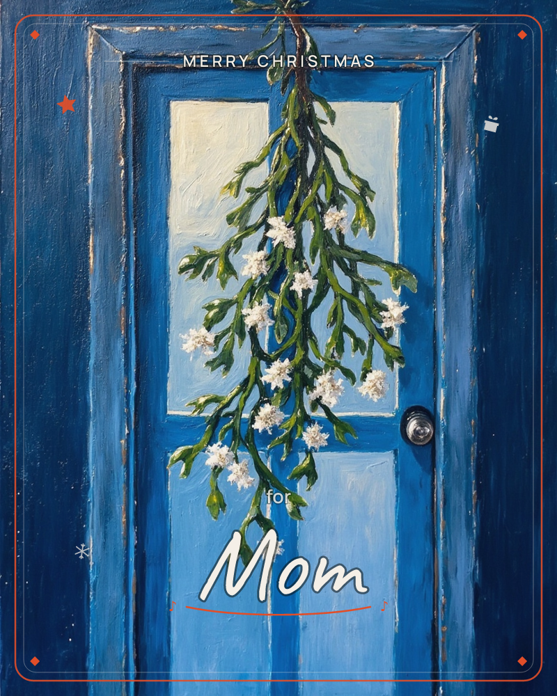 A weathered blue door fills the frame, its panels streaked with lighter and darker shades of paint, while a trailing green sprig with clusters of small…, a christmas e-card design