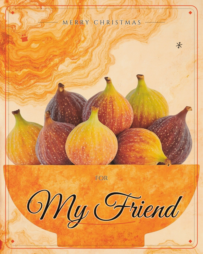 A wide orange bowl overflows with plump figs in shades of green, gold and deep purple-red, each one softly dappled with light, a christmas e-card design