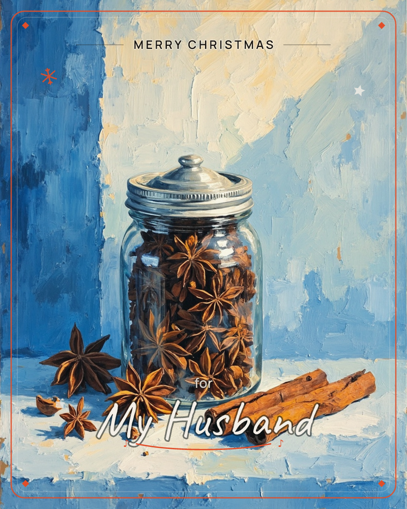 A glass jar with a metal lid sits filled with star anise on a pale surface, scattered pods and two cinnamon sticks laid out beside it, a christmas e-card design