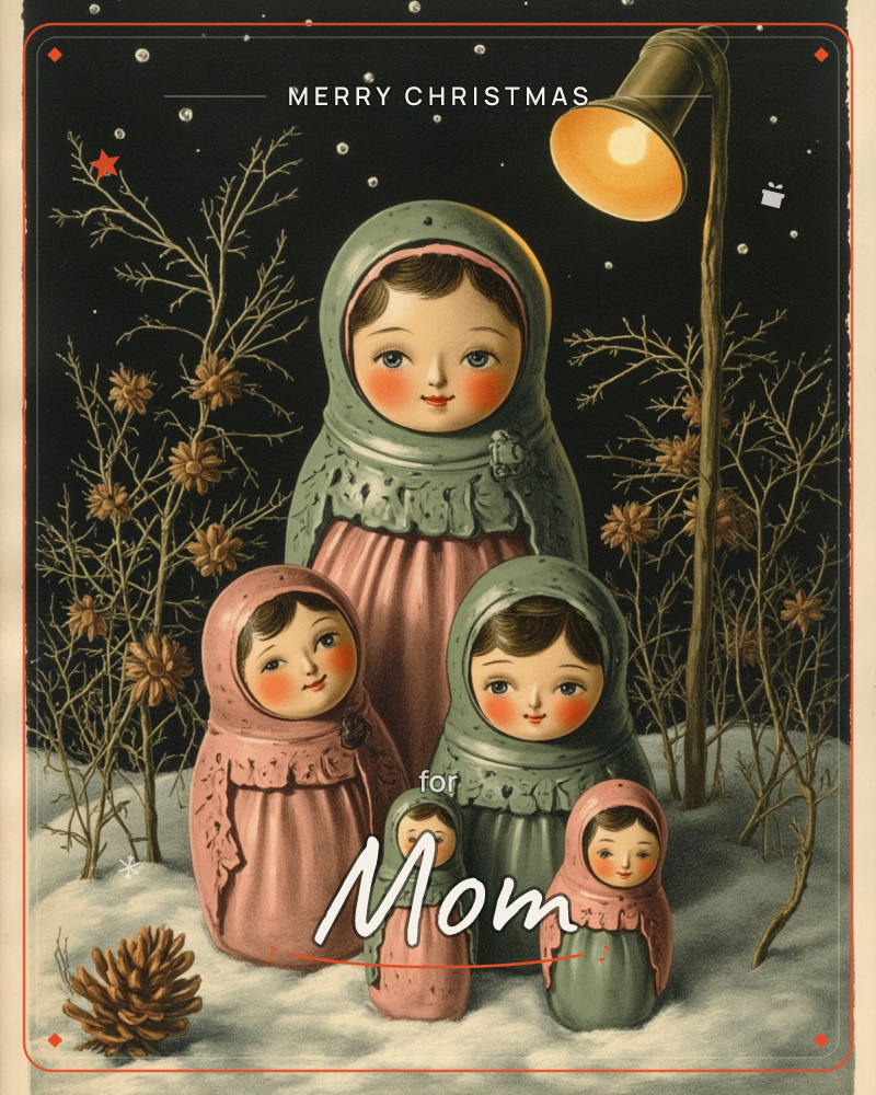A family of matryoshka nesting dolls in dusty pink and sage green stands together in a snowy clearing under a starry night sky, lit by a single lamppost, a christmas e-card design