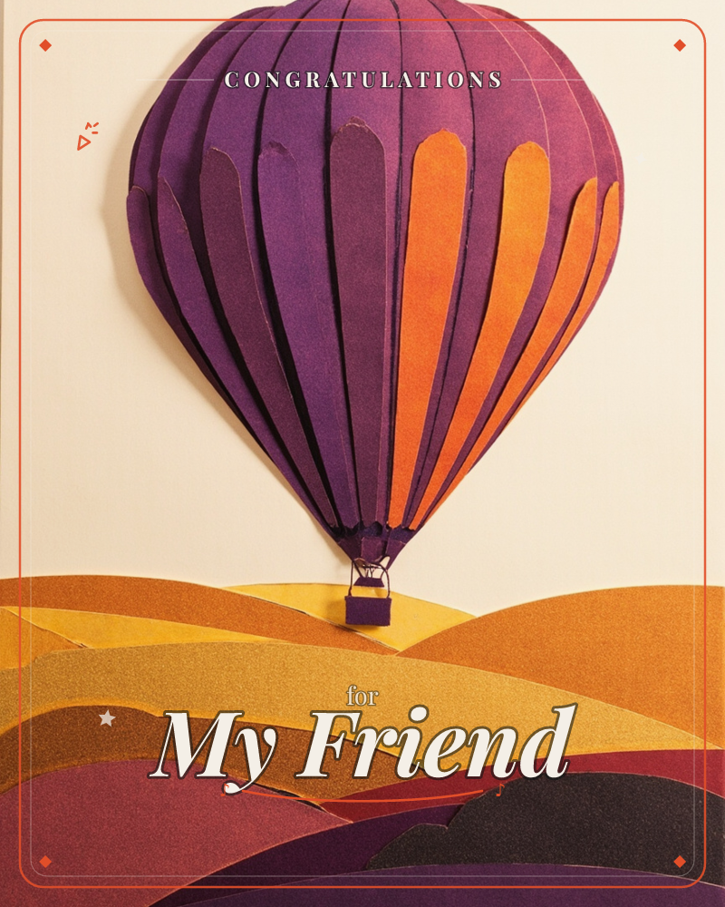 A hot air balloon in layered purple and orange panels floats above rolling paper hills of gold, mustard and deep maroon, a congratulations e-card design