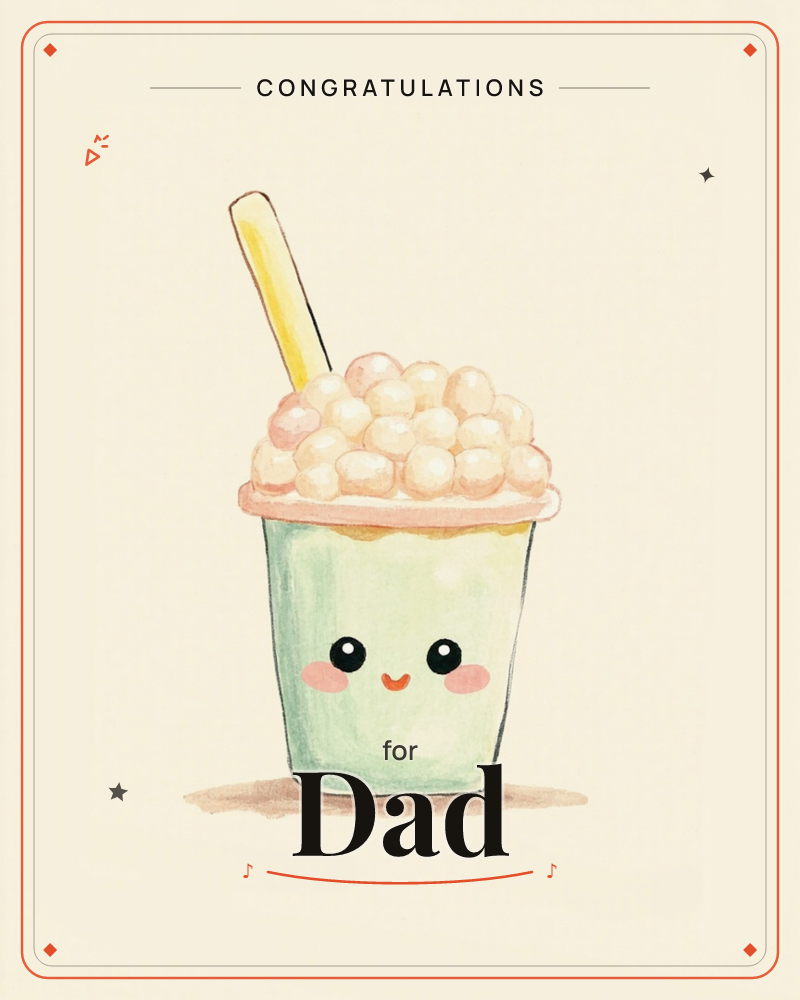A cheerful cup of bubble tea sits centre-stage on a soft cream background, its pale green body topped with a mound of tapioca pearls and a bright…, a congratulations e-card design