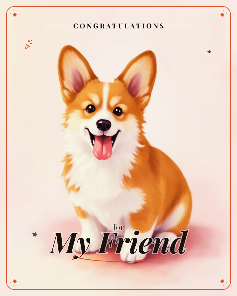 A grinning corgi sits front and centre against a soft glowing backdrop, ears pricked up and tongue lolling out in pure delight, a congratulations e-card design