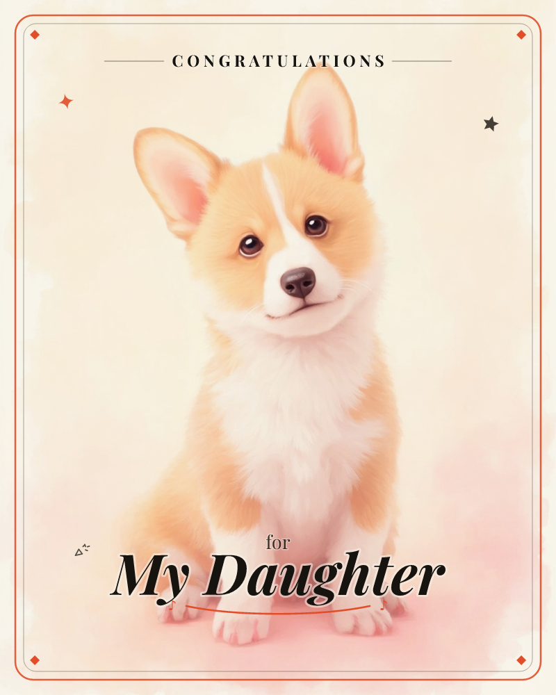 A corgi puppy sits front and centre against a soft, glowing cream background, its big ears perked up and dark eyes looking straight out with a gentle…, a congratulations e-card design