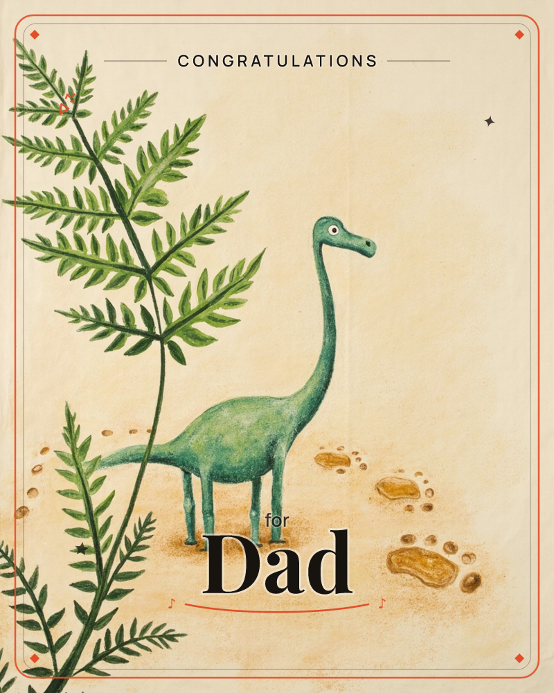 A small green long-necked dinosaur stands beside a tall fern frond on a warm sandy-beige background, its own trail of muddy footprints trailing off…, a congratulations e-card design