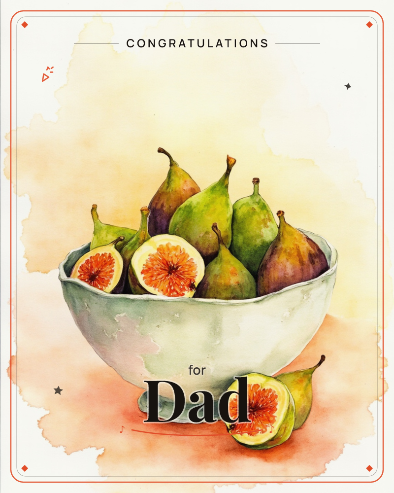 A pale stone bowl brims with whole green figs, two cut open to reveal their pink-orange starburst centres, set against a soft wash of golden and peach…, a congratulations e-card design