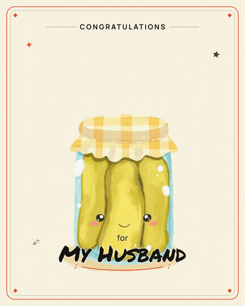 A glass jar sits centred on a soft cream background, packed with three plump pickles preserved in pale blue brine, a congratulations e-card design