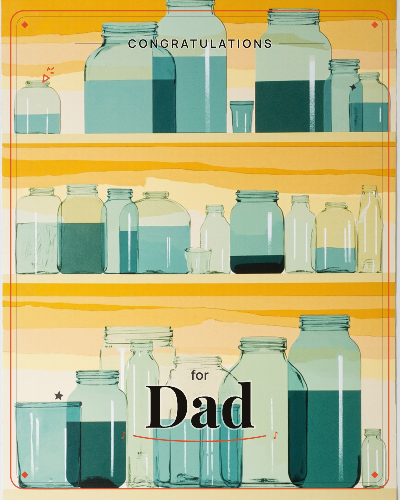 Three pantry shelves hold rows of glass jars and bottles in varying heights, each filled to a different level with teal, green and pale liquid, a congratulations e-card design