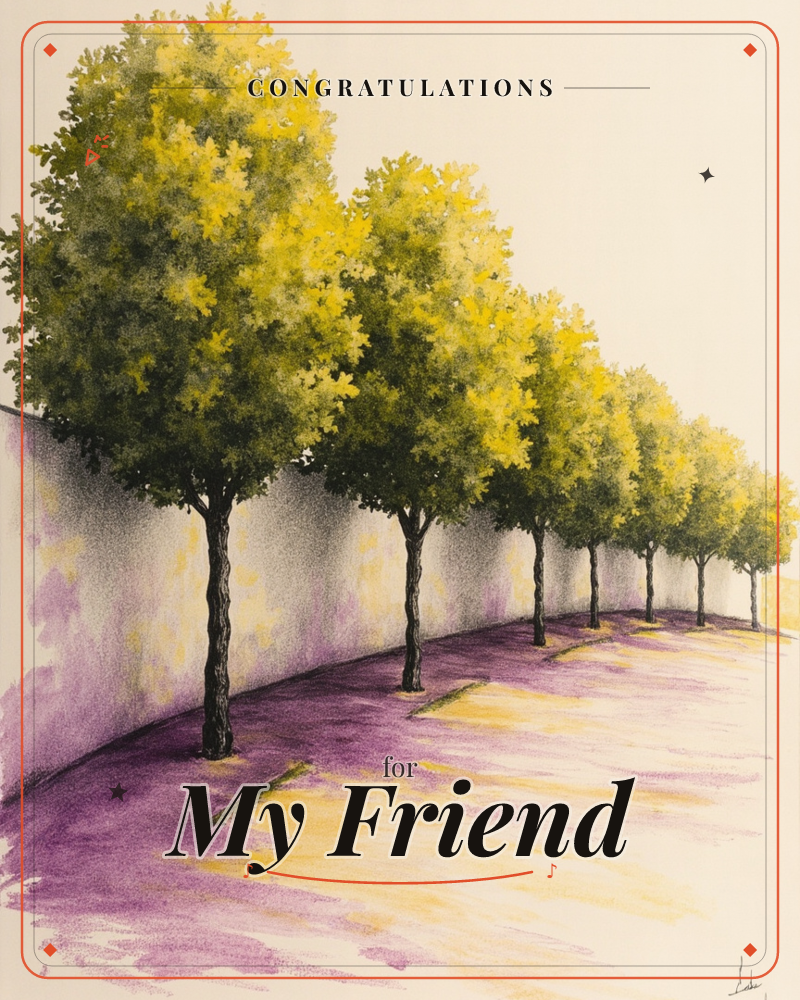 A row of slender trees with golden-green foliage curves along a low wall beside a path dappled in purple and amber light, a congratulations e-card design