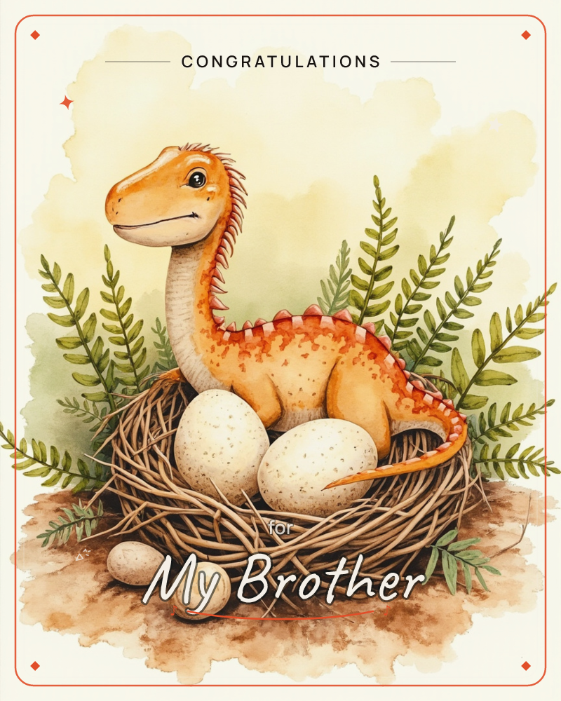 A gentle orange-and-cream baby dinosaur perches inside a twiggy nest, surrounded by speckled eggs of different sizes, a congratulations e-card design