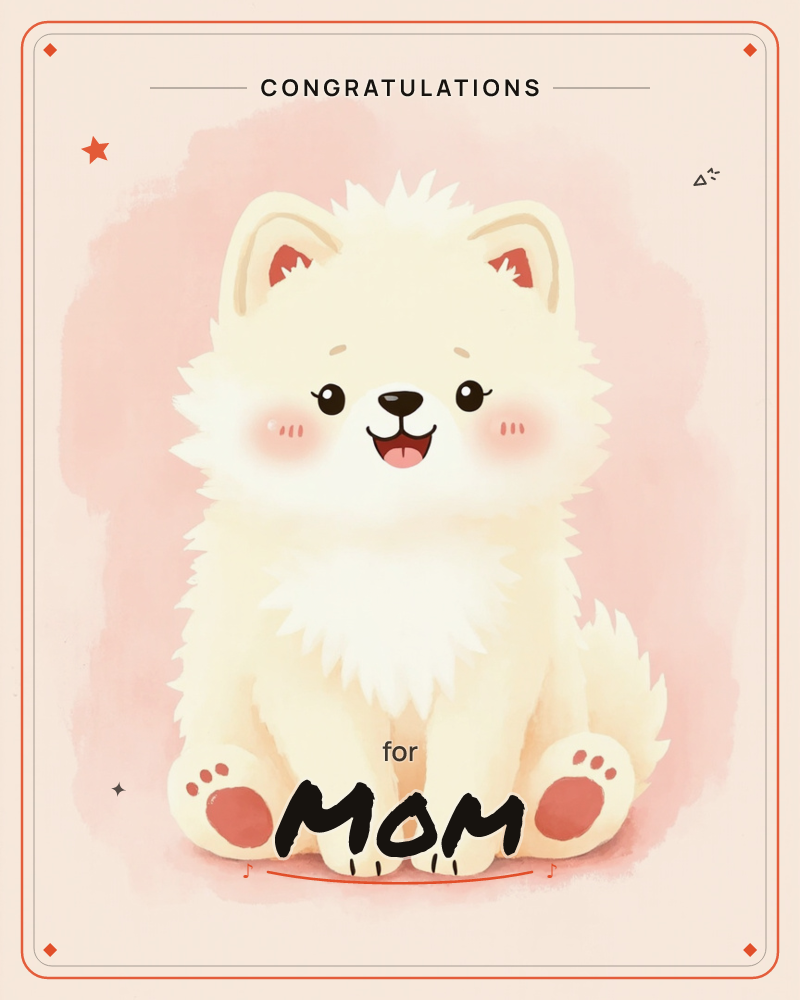 A fluffy cream-coloured puppy sits front and centre against a soft pink cloud-like backdrop, its paw pads and blushing cheeks tinted rosy red, a congratulations e-card design