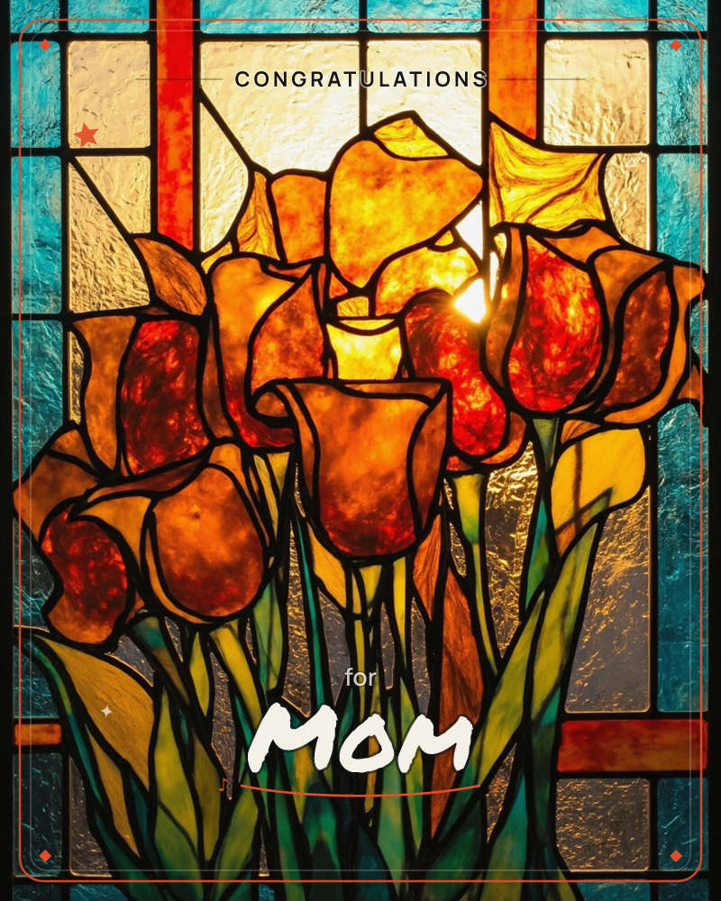 A stained-glass window blazes with a bouquet of tulips in amber, red and gold, their leaded outlines glowing as if lit from behind by strong sunlight, a congratulations e-card design