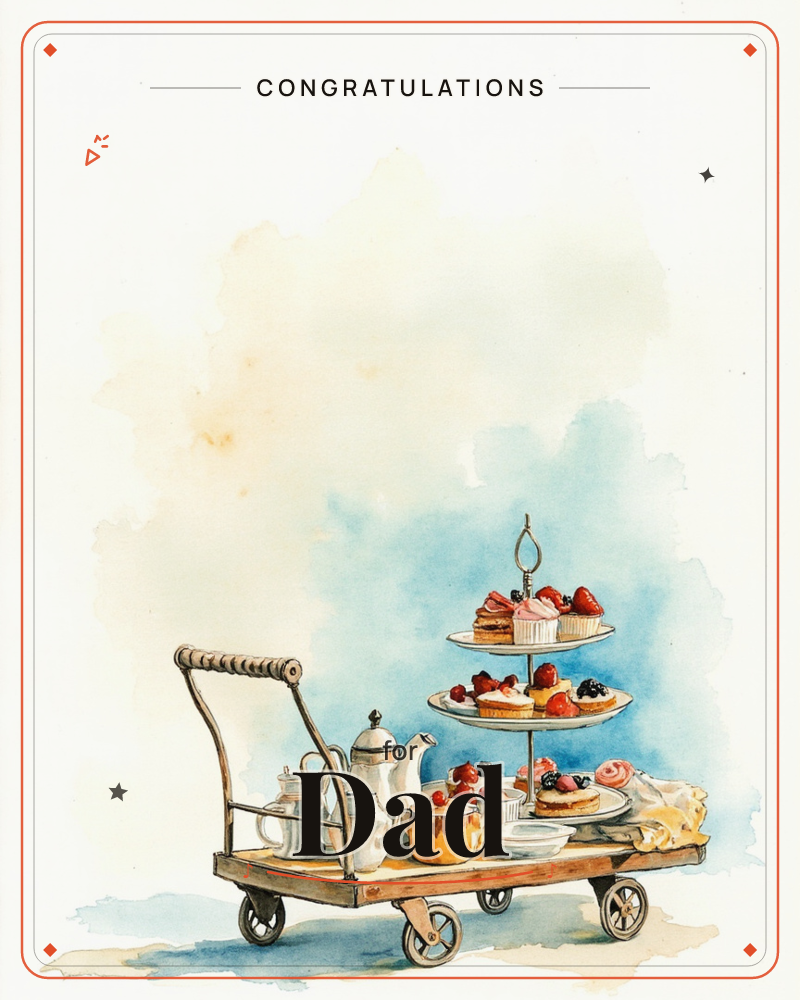 A wooden tea trolley is loaded with a two-tiered stand of cakes and pastries topped with berries, alongside a white teapot, jugs, and a stack of napkins, a congratulations e-card design