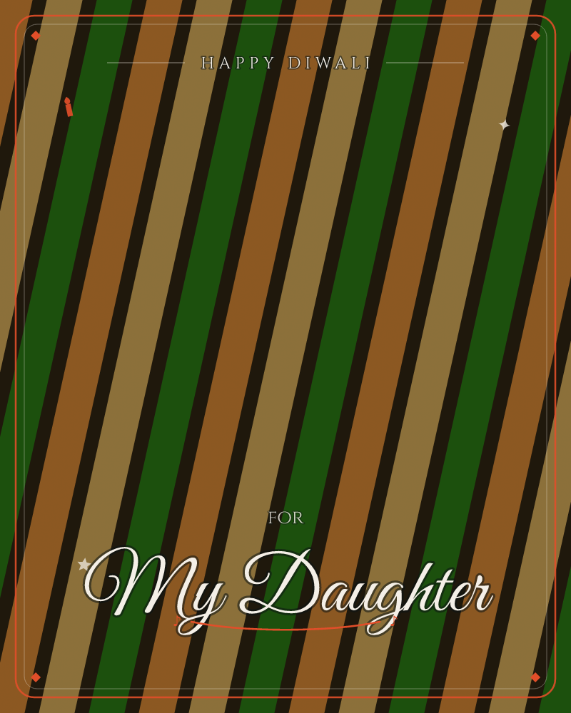 A bold pattern of diagonal stripes runs across the card in repeating bands of forest green, burnt orange, and warm tan, each separated by thin dark lines, a diwali e-card design by @DittyCityTeam