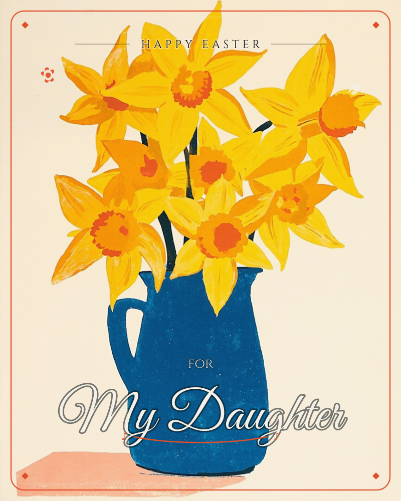 A bunch of golden daffodils with orange trumpet centres is bunched into a chunky blue jug, painted in bold flat shapes against a soft cream background, a easter e-card design