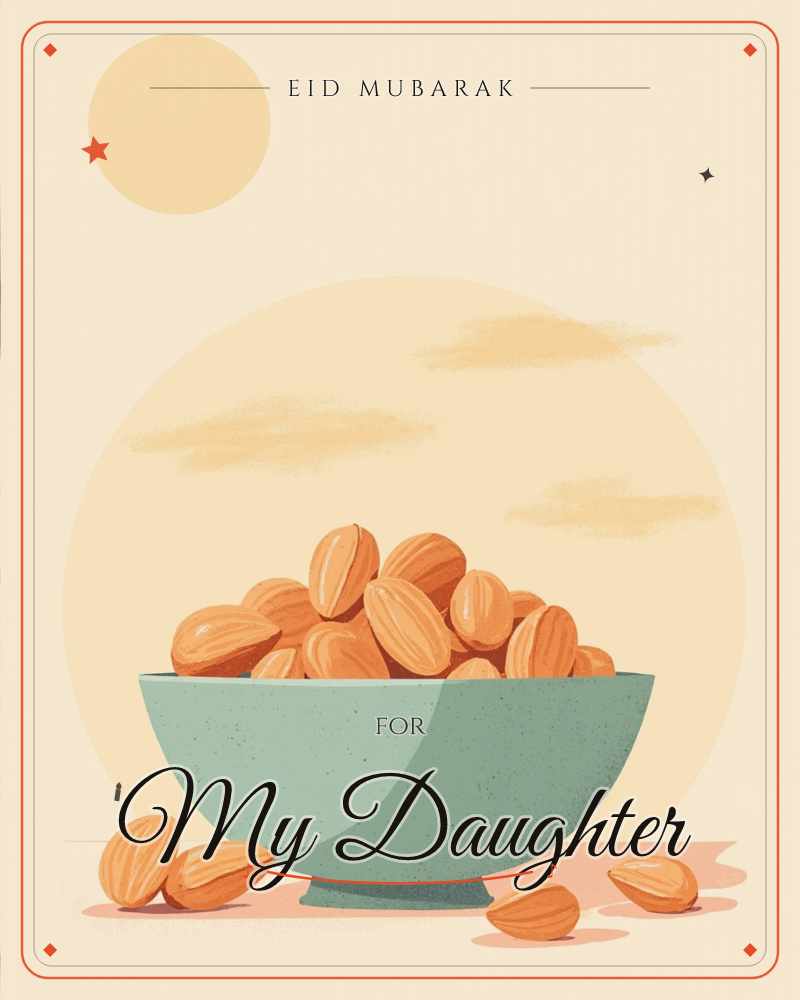 A sage-green pedestal bowl overflows with plump orange almonds, a few having tumbled loose onto the tabletop below, a eid e-card design